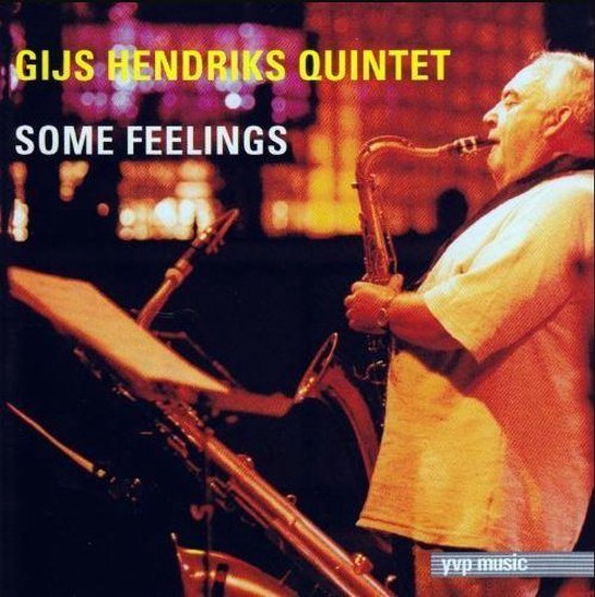 Some Feelings - Gijs Hendriks Quintet
