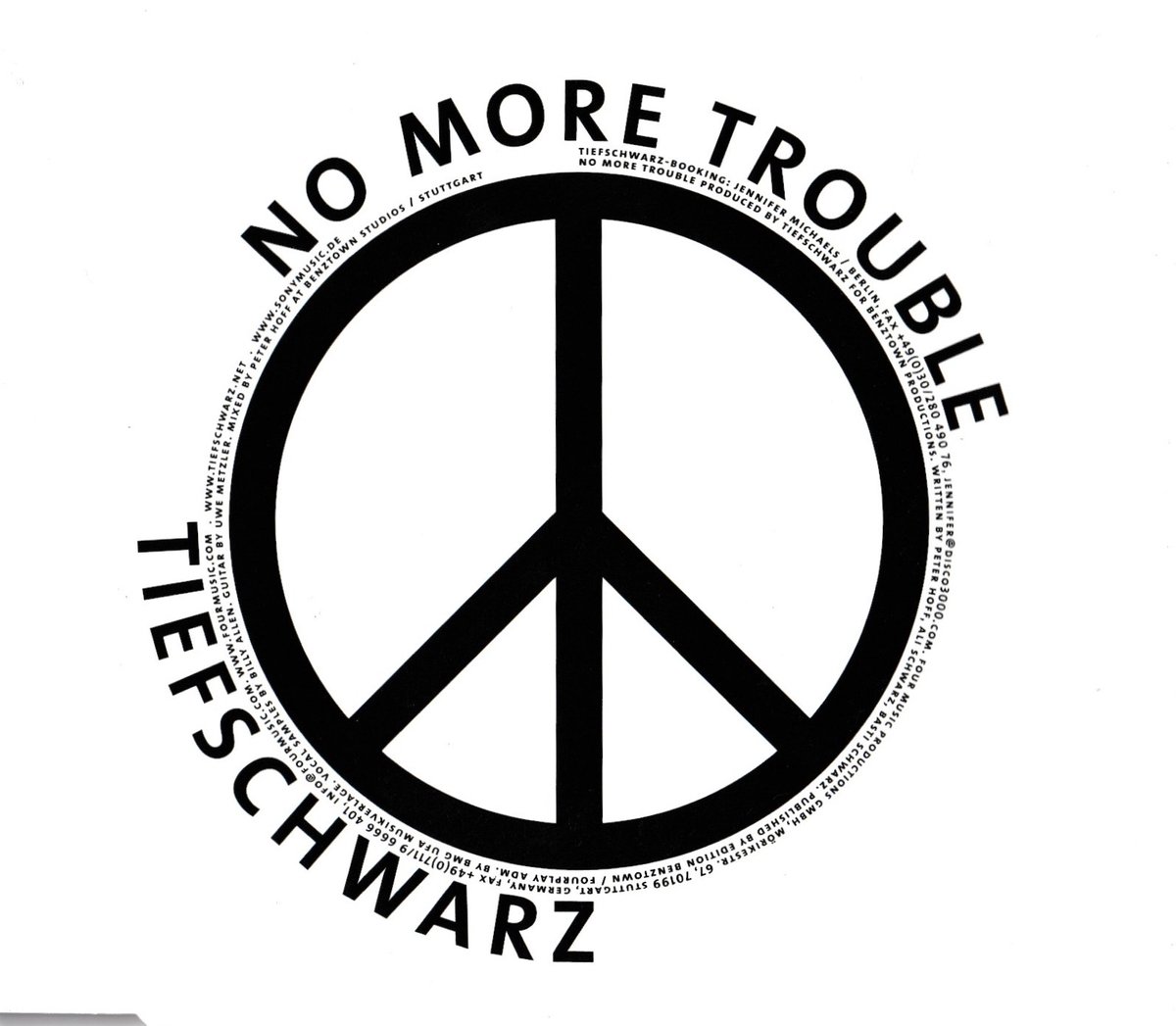 Tiefschwarz - No more trouble - CDsingle