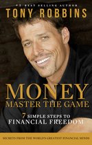 Tony Robbins, #1 bestsellerauteur, "Money Master the Game: 7 Simple Steps to Financial Freedom"