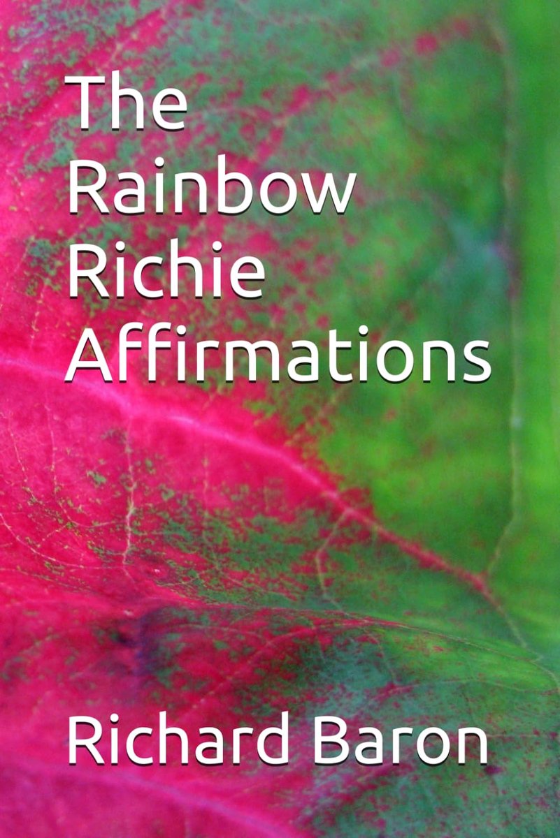 Rainbow Richie Affirmations