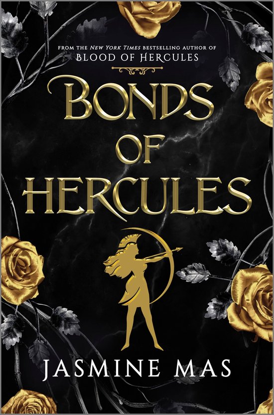 Boekomslag met gouden rozen en takken op een marmeren achtergrond, met de titel 'BONDS OF HERCULES' en een gouden boogschutter.