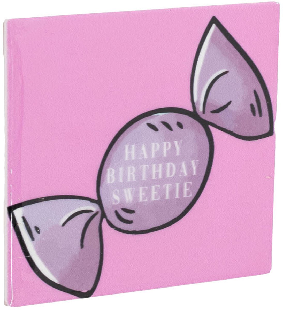 Tegeltje - Happy birthday sweetie