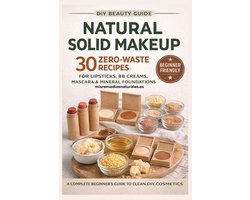 Natural Beauty Lab- DIY Natural Solid Makeup for beginners