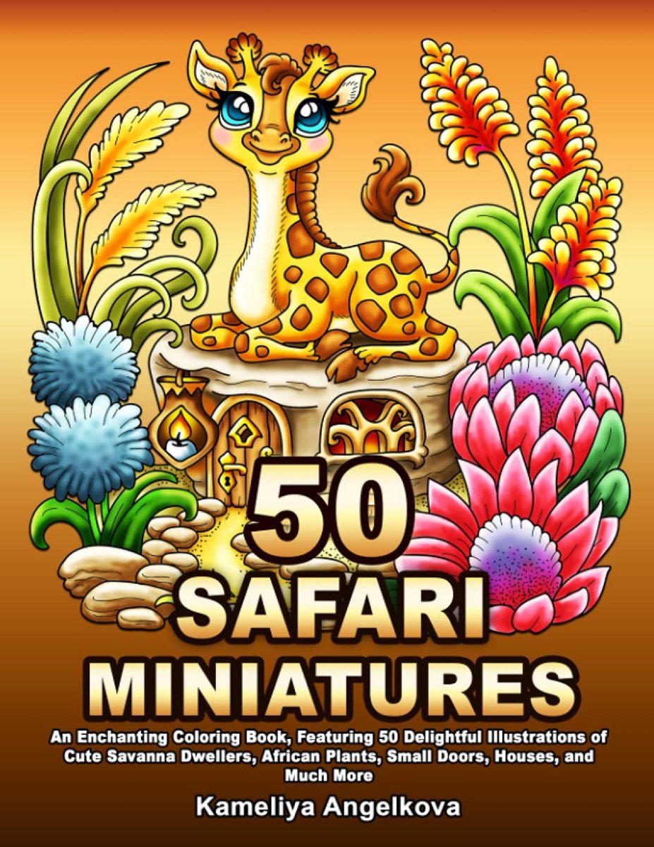 50 SAFARI MINIATURES: An Enchanting Coloring Book, Featuring 50 Delightful Illustrations of Cute Savanna Dwellers - ShopVlot