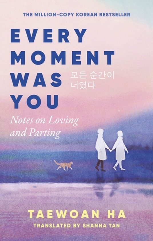 Boekcover Every Moment Was You, de Koreaanse bestseller van Taewoan Ha.