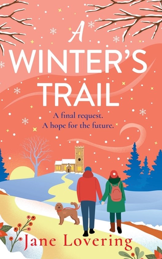 Boekcover van A Winter's Trail met een winterlandschap, een stel dat hand in hand loopt met een hond, en een kerk op de achtergrond.