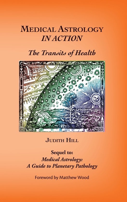 Boek kaft met de titel 'MEDICAL ASTROLOGY IN ACTION: The Transits of Health' en een illustratie van een hemelkaart.
