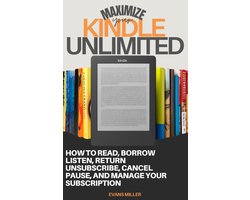 Maximize Your Kindle Unlimited