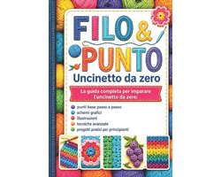 FILO & PUNTO Uncinetto da zero