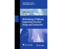 Methodology of Highway Engineering Structural Design and Construction