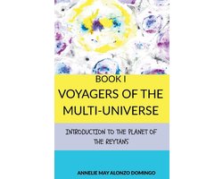 Voyagers Of The Multi-Universe