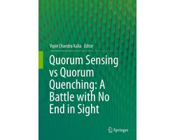 Quorum Sensing Vs Quorum Quenching