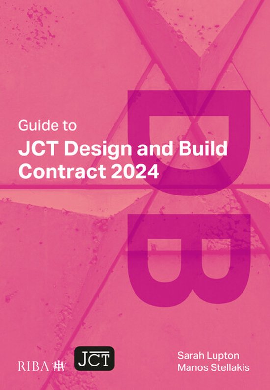 Guide to JCT Design and Build Contract 2024 2025 - cover