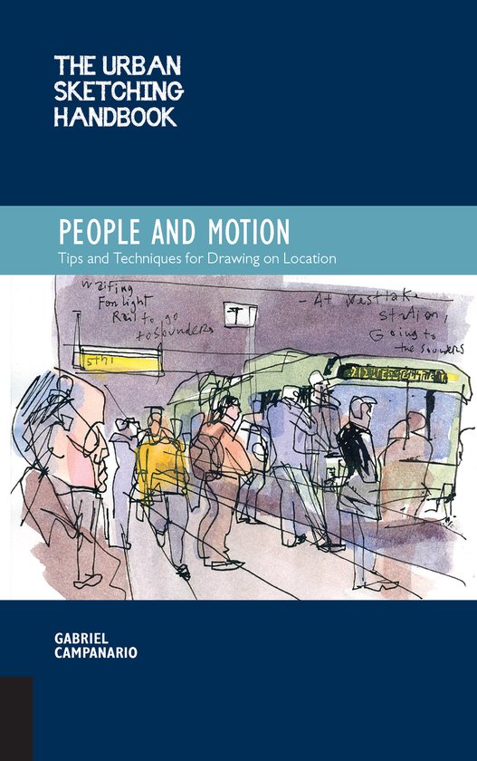 Boek: The Urban Sketching Handbook People and Motion, met een schets van mensen op een bushalte.