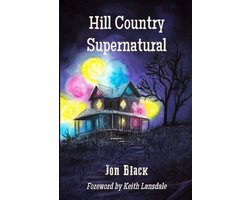 Hill Country Supernatural