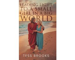 Leading Light To A Small Girl In A Big World