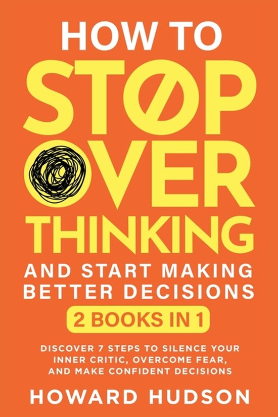 Master Your Mind- How To Stop Overthinking And Start Making  ... - cover