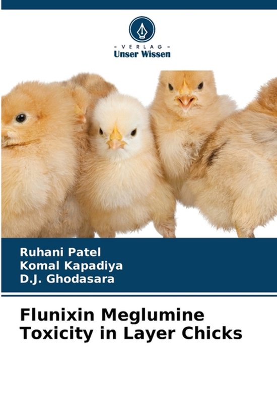 Flunixin Meglumine Toxicity in Layer Chicks - cover