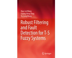 Robust Filtering and Fault Detection for T-S Fuzzy Systems