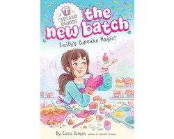 Cupcake Diaries: The New Batch- Emily's Cupcake Magic!