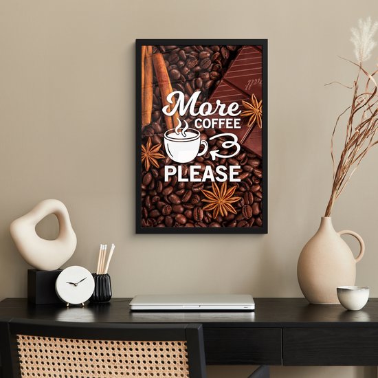 Affiche avec cadre Citation de Café 'Plus de café s'il vous plaît' avec un fond de grains de café - 40x60 cm