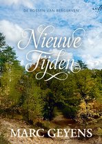 De bossen van Bergerven 2 - Nieuwe tijden