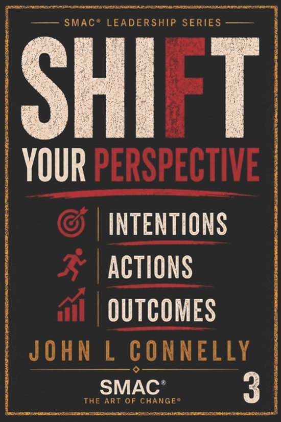 Smac(r) Leadership- SHIFT Your Perspective - cover