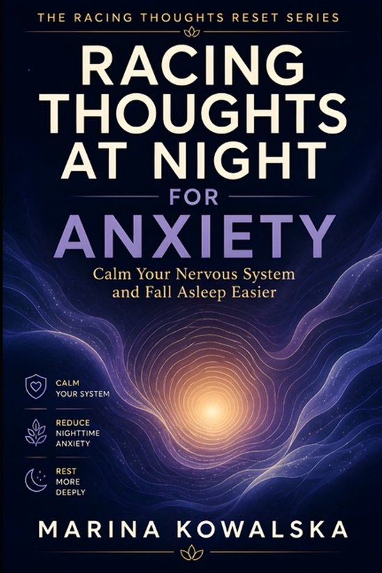 The Racing Thoughts Reset- Racing Thoughts at Night for Anxi ... - cover