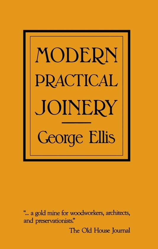 Modern Practical Joinery