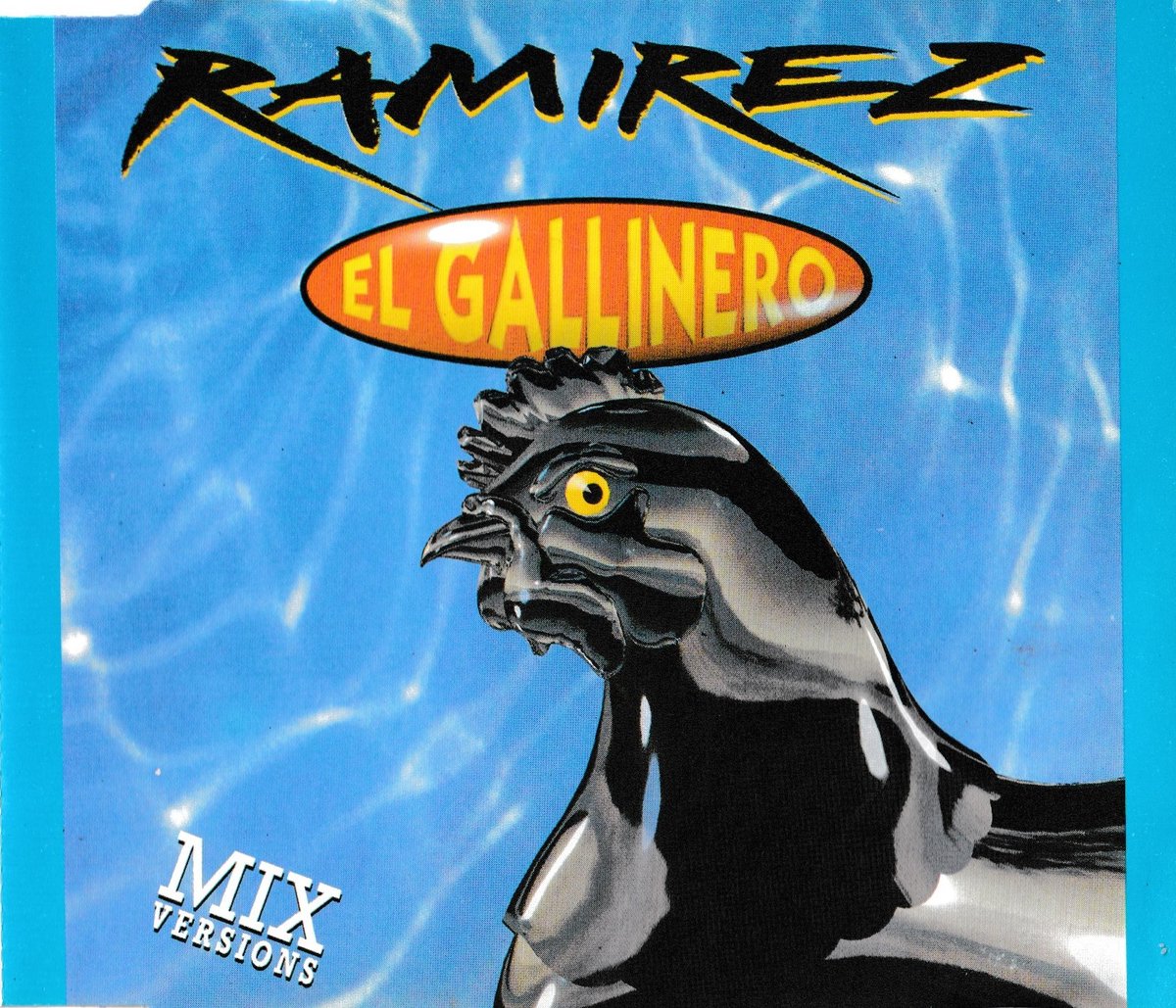 Ramirez - El Gallinero Mix Versions