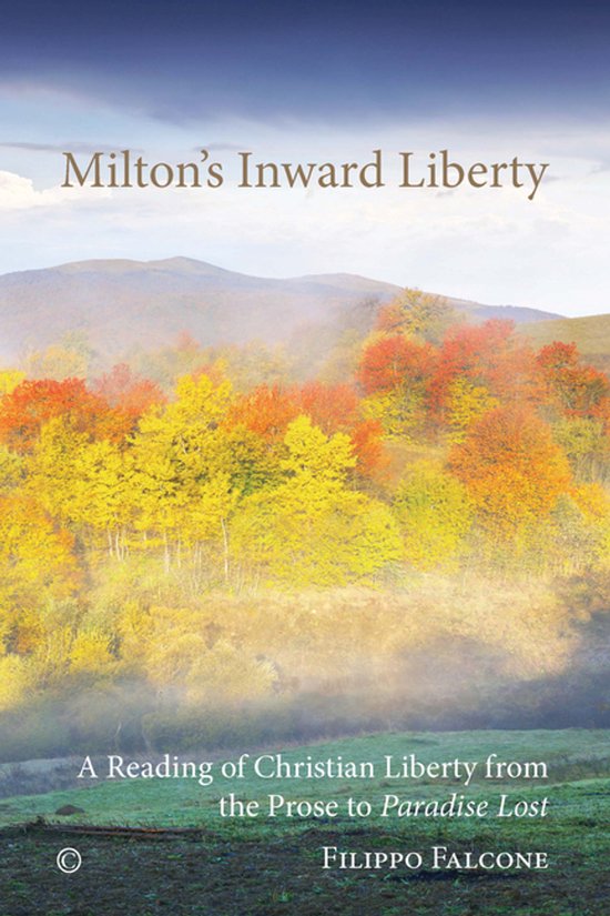 Milton's Inward Liberty - cover