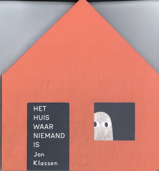 Oranje huisvormig boek met tekst 'HET HUIS WAAR NIEMAND IS' en een spookje in het raam.