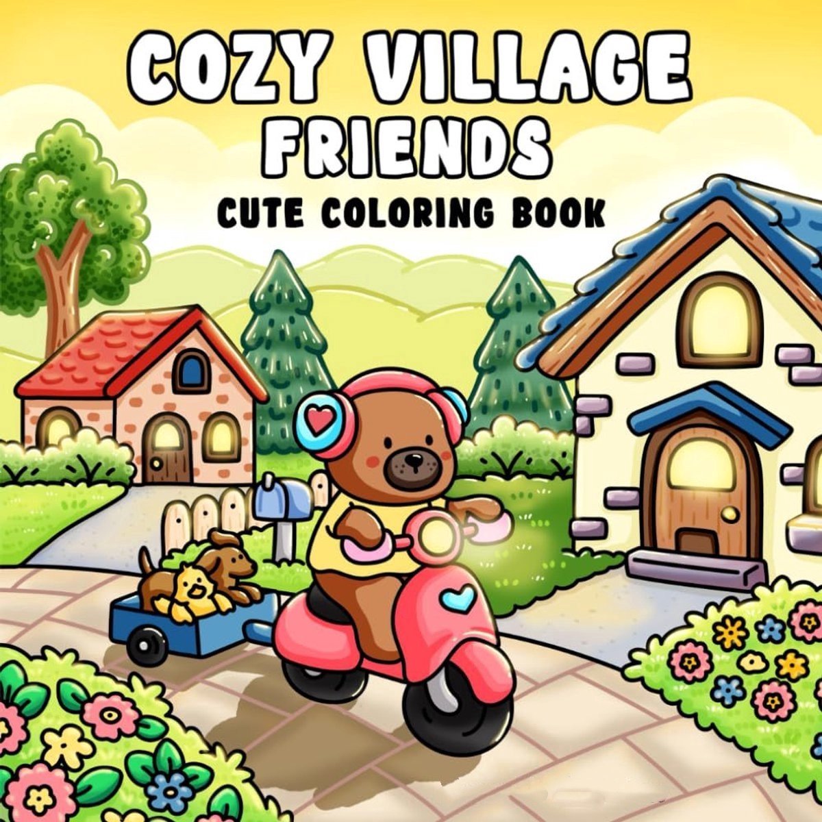 Cozy Village Friends: Kleurboek voor Volwassenen en Tieners met Schattige en Licht Hartverwarmende Momenten voor Ontspanning (Cute Coloring Boek) – Paperback – 25 Maart 2026