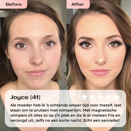 Voor en na foto van Joyce (41) met Mayson magnetische wimpers. "Als moeder heb ik 's ochtends amper tijd... Echt een aanrader!"