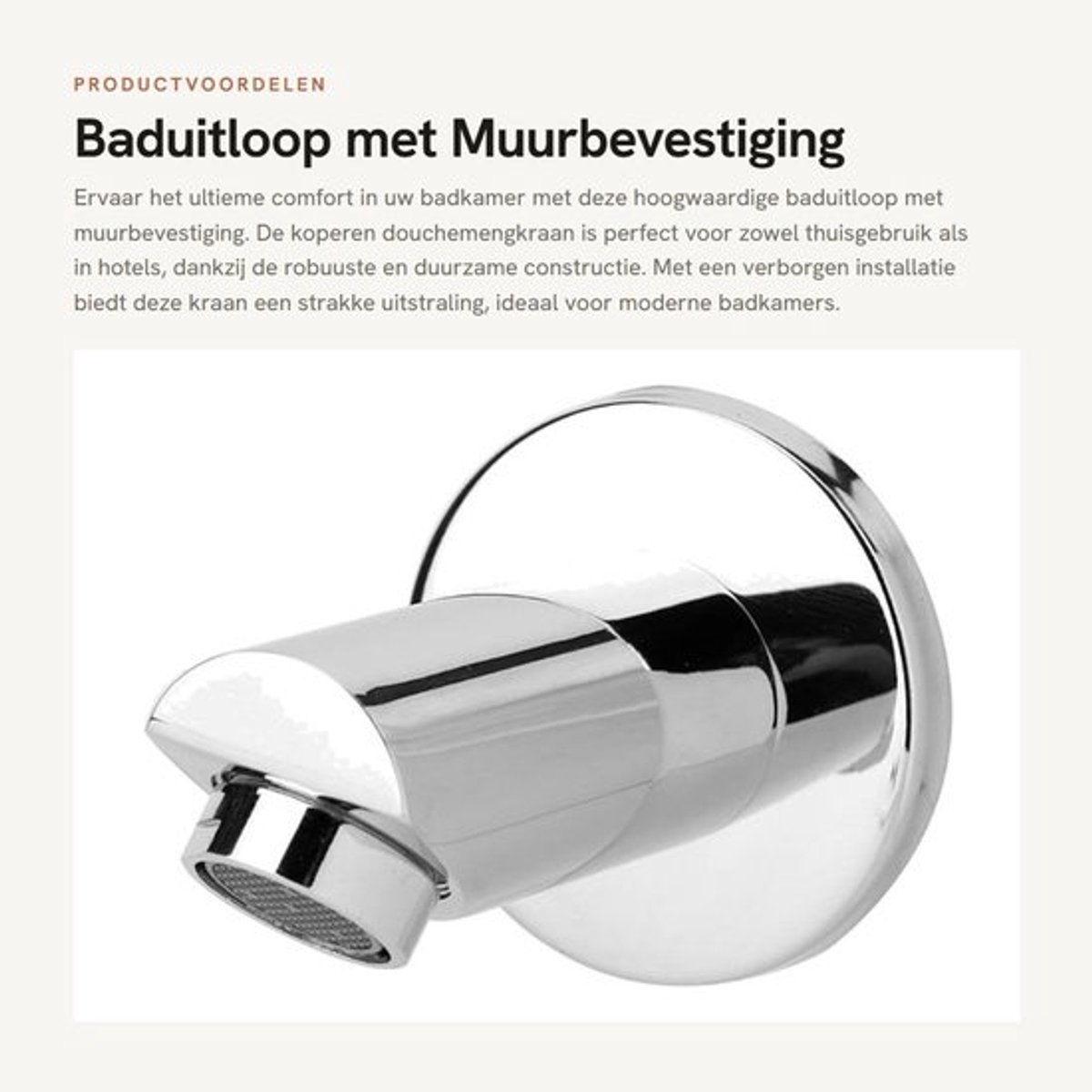 Baduitloop met Muurbevestiging - Douchemengkraan - G1/2 Inch Draad - Koperen Materiaal - Robuust en Duurzaam - Geschikt voor Inbouwdouche