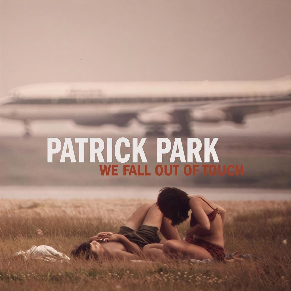 Patrick Park - We Fall Out of Touch (CD)
