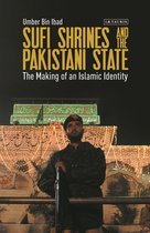 Library of Islamic South Asia - Sufi Shrines and the Pakistani State