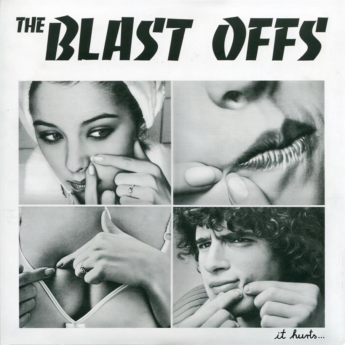 Blast Offs - It Hurts? (7" Single)