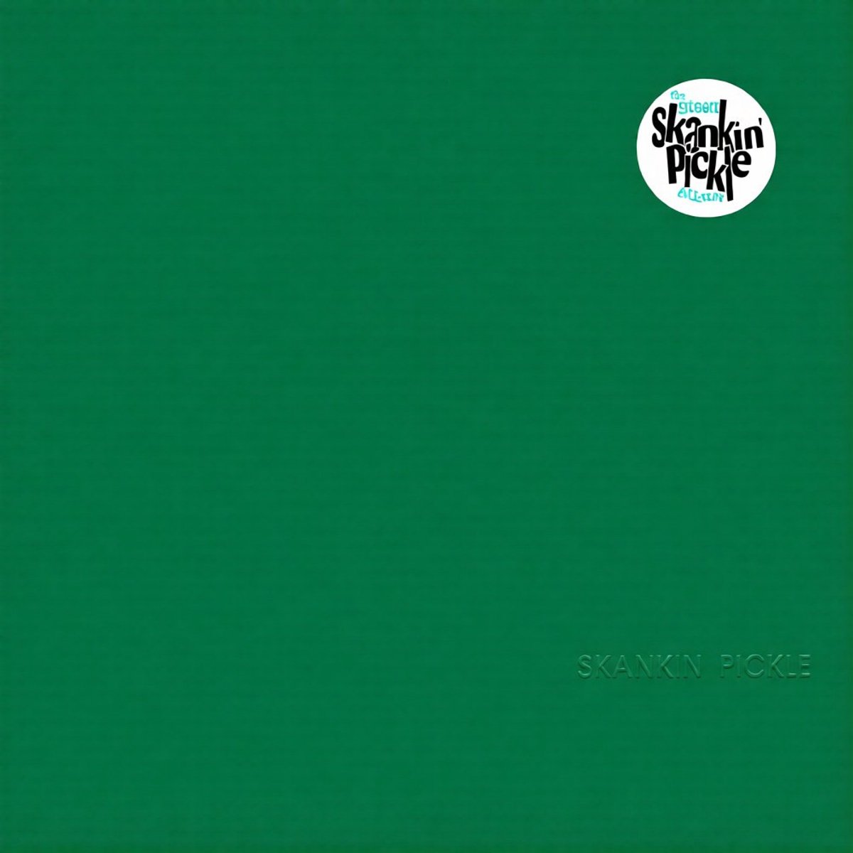 Skankin' Pickle - The Green Album (CD)