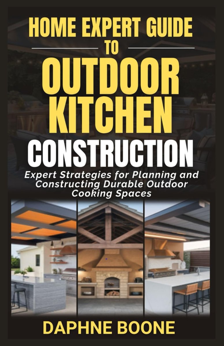Home Expert Guide to Outdoor Kitchen Construction: Expert Strategies for Planning and Constructing Durable Outdoor - ShopVlot