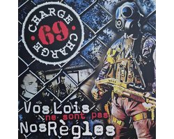Charge 69 - Vos Lois Ne Sont Pas Non Règles (LP) (Coloured Vinyl)