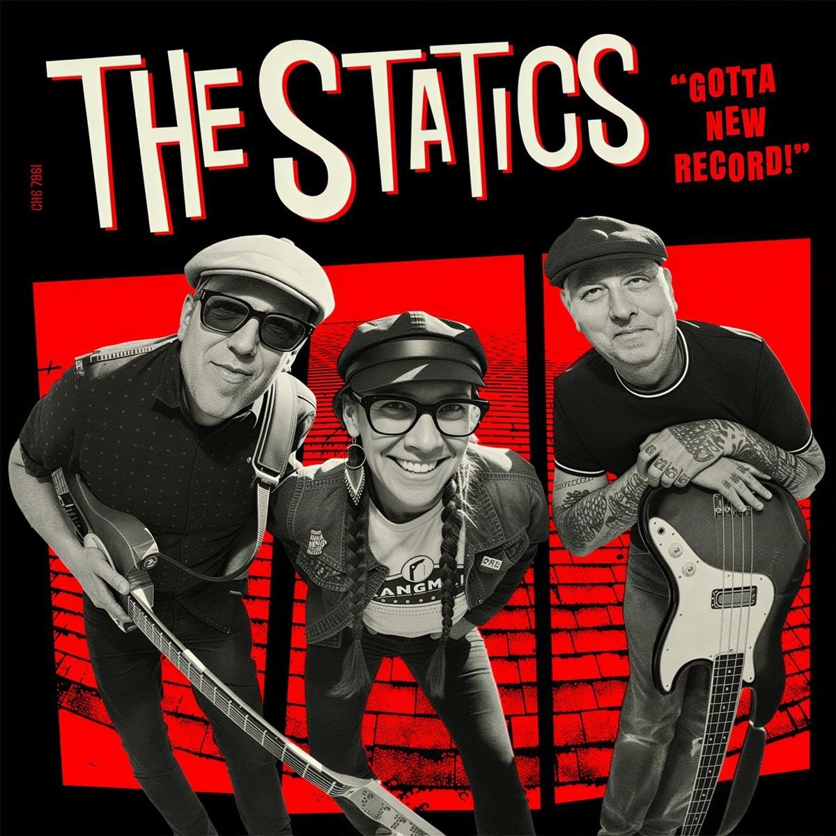 The Statics - Gotta New Record (7" Single)