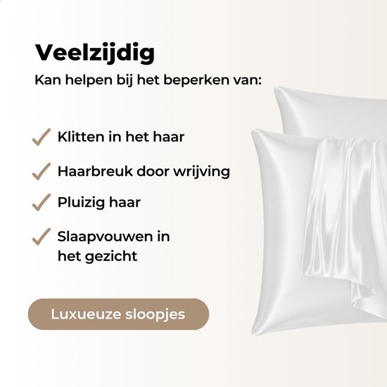Twee witte satijnen kussenslopen met textiel erdoorheen gedrapeerd. De tekst 'Veelzijdig' en de voordelen zoals 'Klitten in het haar' worden benadrukt.