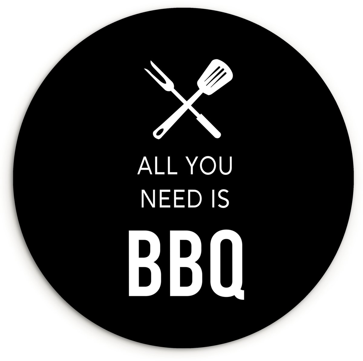 WallCircle® Wandcirkel 120x120 cm - Muurcirkel 'All you need is BBQ' - Spreuken - Quotes -