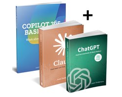 Claude AI Basisboek + Copilot 365 Basisboek + ChatGPT Handboek (Bundel)
