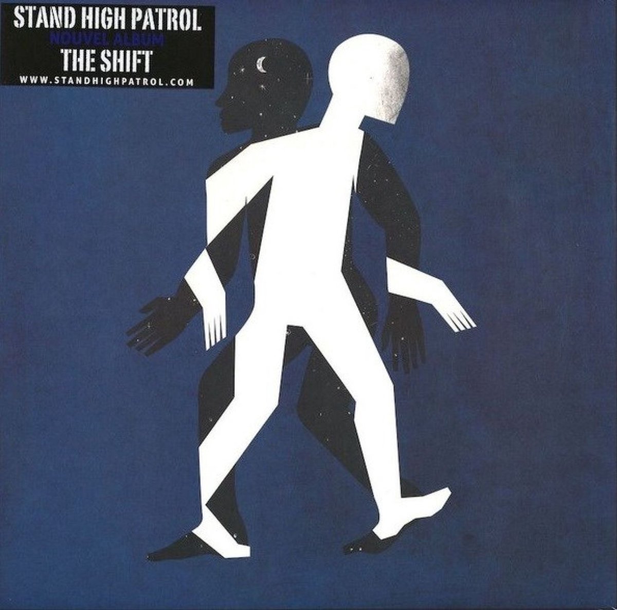 Stand High Patrol - The Shift (LP)