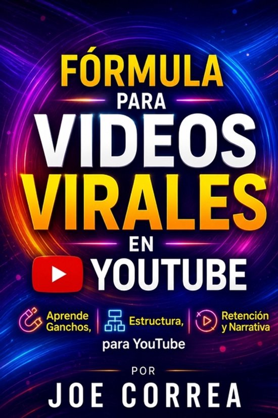 Maestría En Youtube- Fórmula para Videos Virales en YouTub ... - cover