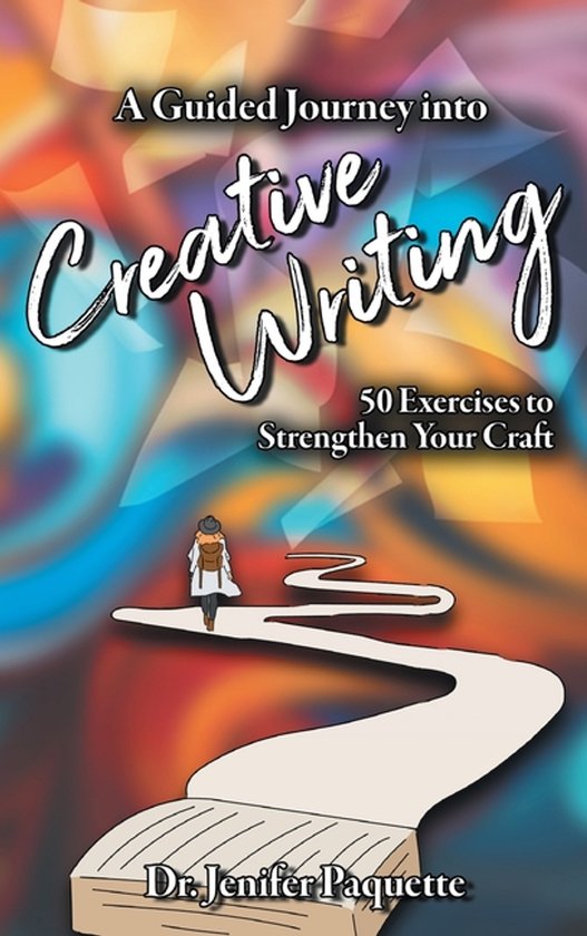 A Guided Journey-A Guided Journey into Creative Writing - cover