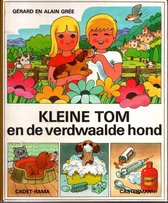 Kleine Tom en de verdwaalde hond