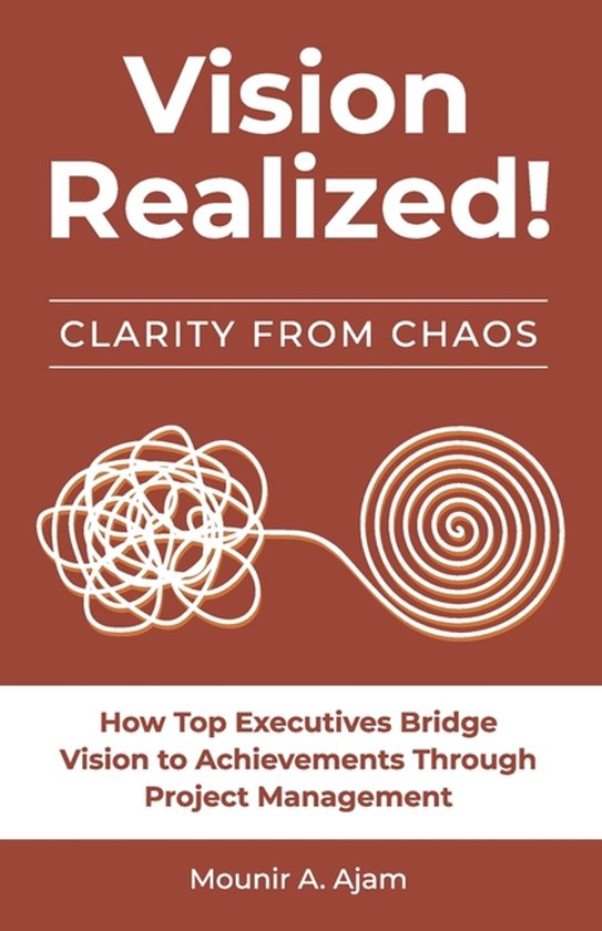 Strategy to Results: Clarity from Chaos- Vision Realized! - cover